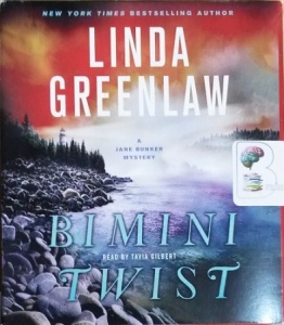 Bimini Twist written by Linda Greenlaw performed by Tavia Gilbert on CD (Unabridged)